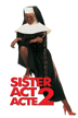 Sister Act: acte 2