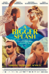 A Bigger Splash