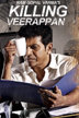 killing veerappan