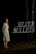 silver bullets
