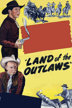 land of the outlaws