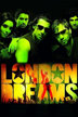 london dreams