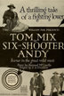 six-shooter andy