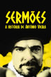 sermões (sermões: a história de antônio vieira)