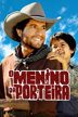 o menino da porteira