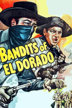 bandits of el dorado