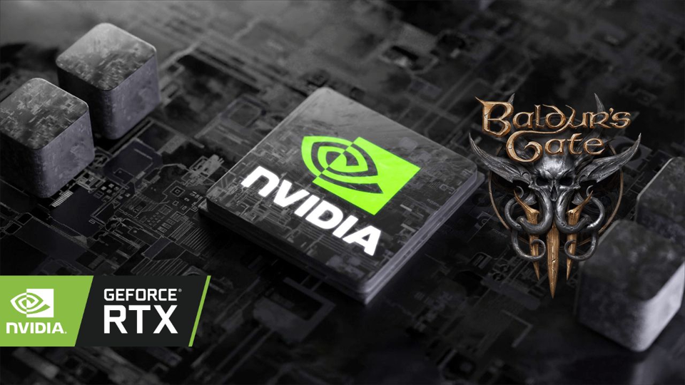 Nouveau driver NVIDIA 536.99 : optimisations pour Baldur’s Gate 3 !