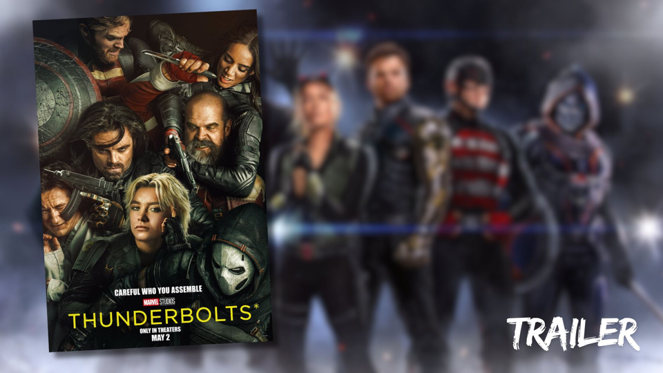 Thunderbolts : la bande-annonce promet de l’action, un beau casting...mais est-ce suffisant ?