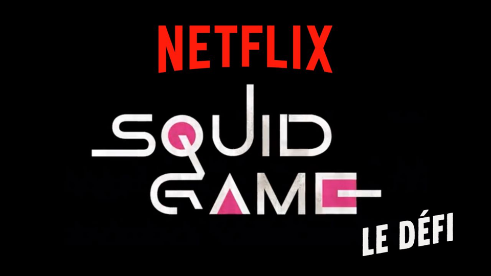 Squid Game : Le Defi arrive bientôt sur Netflix
