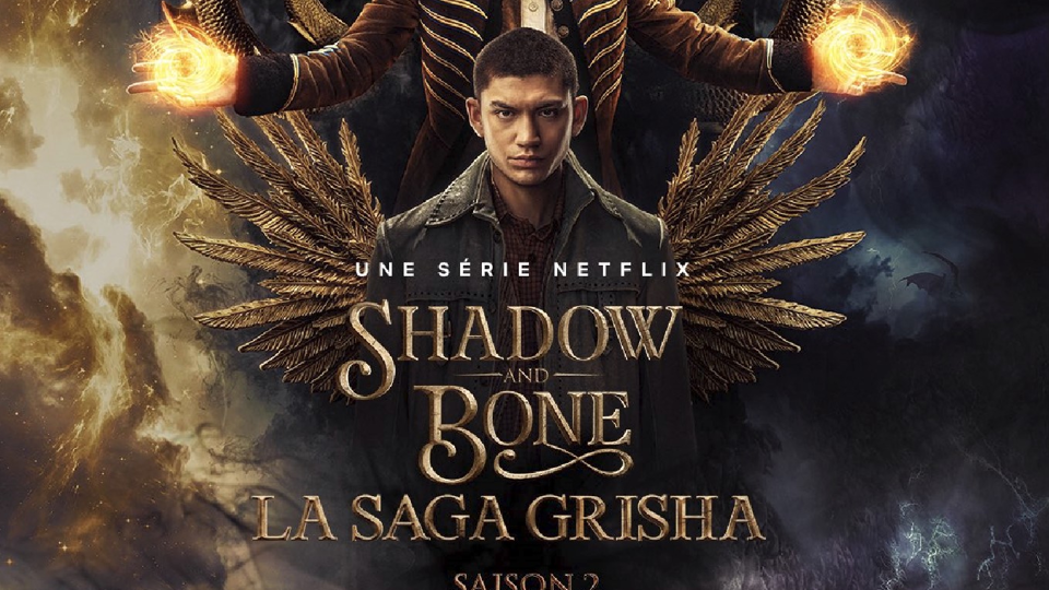 "Shadow and Bone" Saison 2 : L'épopée fantastique de Netflix débarque !