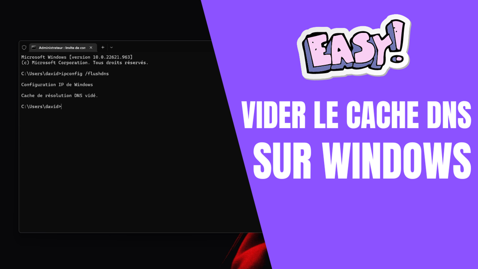 Comment vider le cache DNS sur Windows ?