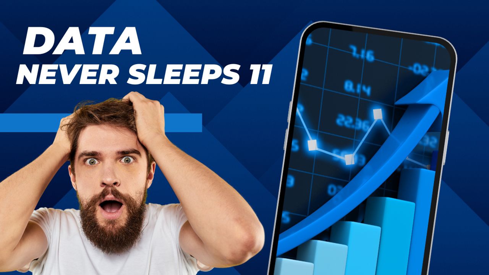 Les chiffres vertigineux  de Data Never Sleeps 11.0 !
